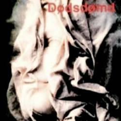 Dodsdomd : The Creation of a God Full of Hate Dodsdomd : The Creation of a God Full of Hate